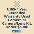 U165 1 Year Extended Warranty Used Camera or Camera/Lens Kit, Under $3000 - AVC photo video store